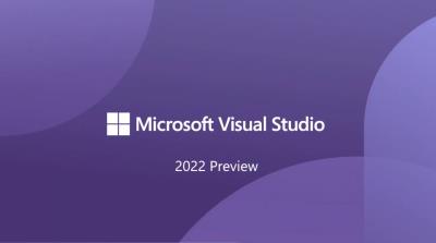 微软发布 Visual Studio 2022 公开预览版（64 位）